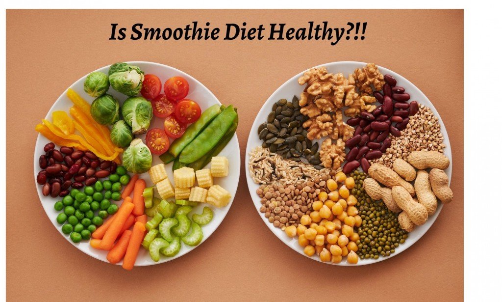 ?Is smoothie diet healthy